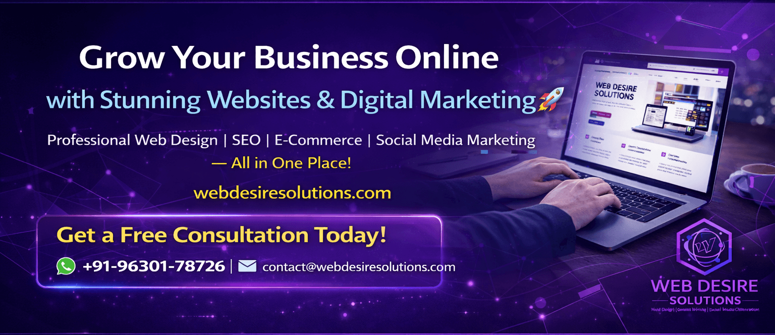 Grow your business online with professional web design, SEO and digital marketing services by Web Desire Solutions
